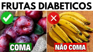 7 MELHORES FRUTAS PARA DIABÉTICOS (e 5 PROIBIDAS na DIABETES)