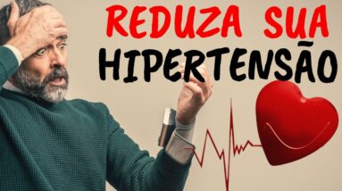 15 ORIENTAÇÕES PARA PREVENIR A HIPERTENSÃO AINDA HOJE