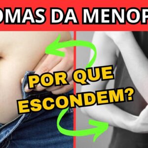 10 SINTOMAS QUE A MENOPAUSA ESTÁ CHEGANDO (e 4 DICAS para ter uma MENOPAUSA MAIS SAUDÁVEL E FELIZ)