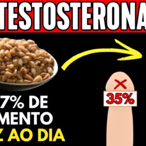 Basta UMA VEZ POR DIA para TER a TESTOSTERONA de ALGUÉM de 25 ANOS