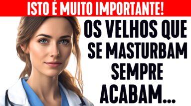 Se você é velho e se masturba, lamento te dizer isso...