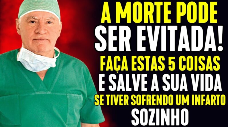 ASSISTA ISSO PARA EVITAR UM ATAQUE CARDÍACO! 5 Coisas Que Podem Salvar Sua Vida No Infarto Sozinho!