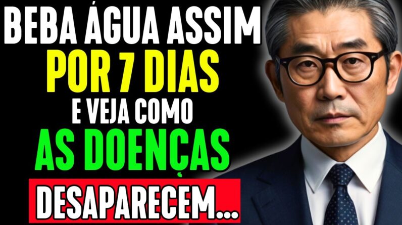 VOU TE REVELAR UM SEGREDO... Nós Bebemos ÁGUA Assim para Tratar PROBLEMAS de Saúde Graves | Dr Nishi