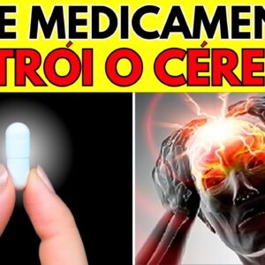 ALERTA! 8 MEDICAMENTOS que CAUSAM DEMÊNCIA GRAVE