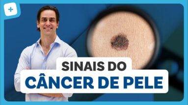 CÂNCER DE PELE: tipos, sinais, tratamento e como prevenir