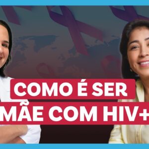 Como se prevenir do HIV e como é viver com HIV+ com @thaisrenovatto231