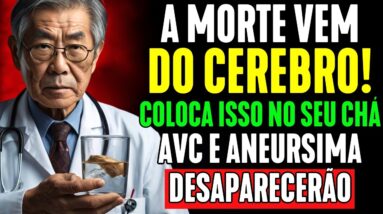 Não Tenha Medo do AVC! É assim que os velhos médicos LIMPAM OS VASOS DA CABEÇA.