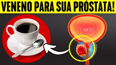 SUA PRÓSTATA SERÁ REDUZIDA EM 57% SE VOCÊ PARAR DE COMER ESTES 9 ALIMENTOS