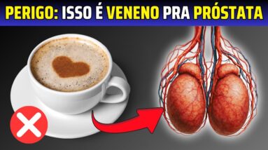 Evite Esses 9 Alimentos e Veja Sua Próstata Diminuir 54% — Descoberta Inacreditável!