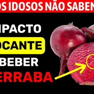 Idosos, Bebam Suco de Beterraba ao Acordar e Sintam-se 10 Anos Mais Jovens!
