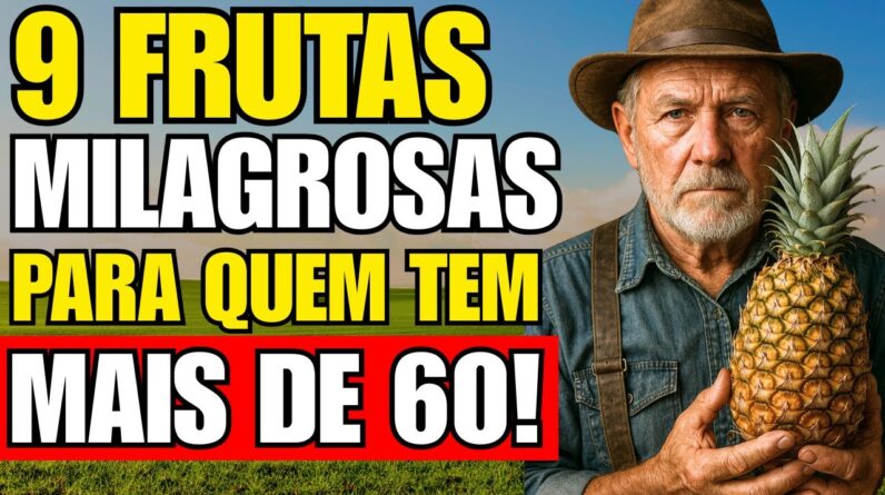 9 Frutas que todo idoso deveria comer hoje