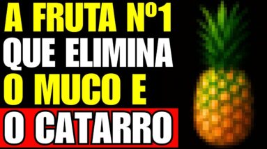 FRUTA #1 que ELIMINA o Excesso de MUCO e CATARRO na GARGANTA (COMO TOMÁ-LA)