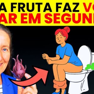COMA esta FRUTA à noite e veja o que SAI no dia seguinte